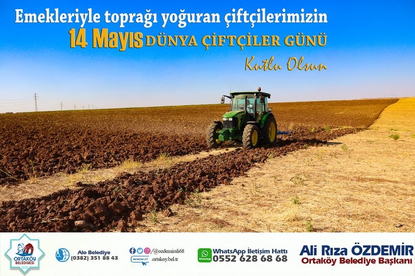 ''14 Mayıs Dünya Çiftçiler Günü Kutlu Olsun''